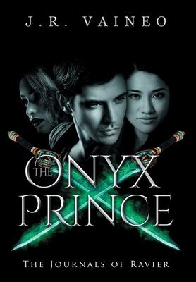 The Onyx Prince - Special Edition: The Journals of Ravier, Volume III