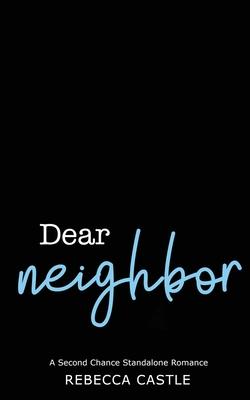 Dear Neighbor