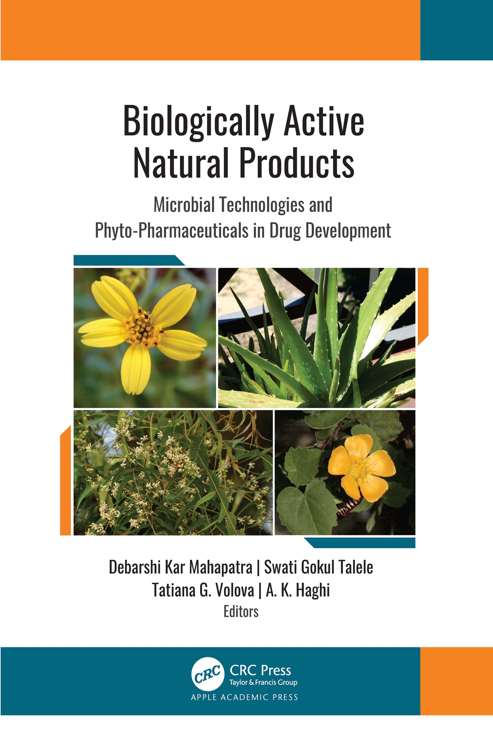 Biologically Active Natural Products: Microbial Technologies and Phyto-Pharmaceuticals in Drug Development