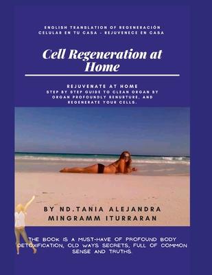 Cell Regeneration At Home: Rejuvenate at home