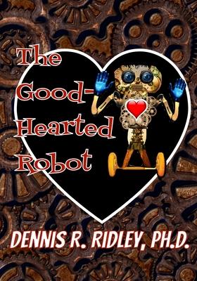 The Good-Hearted Robot