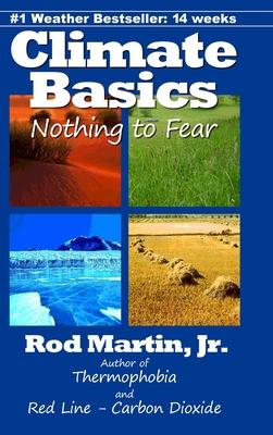 Climate Basics: Nothing to Fear