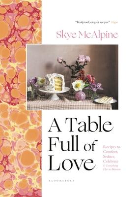 A Table Filled with Love