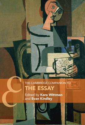 The Cambridge Companion to the Essay