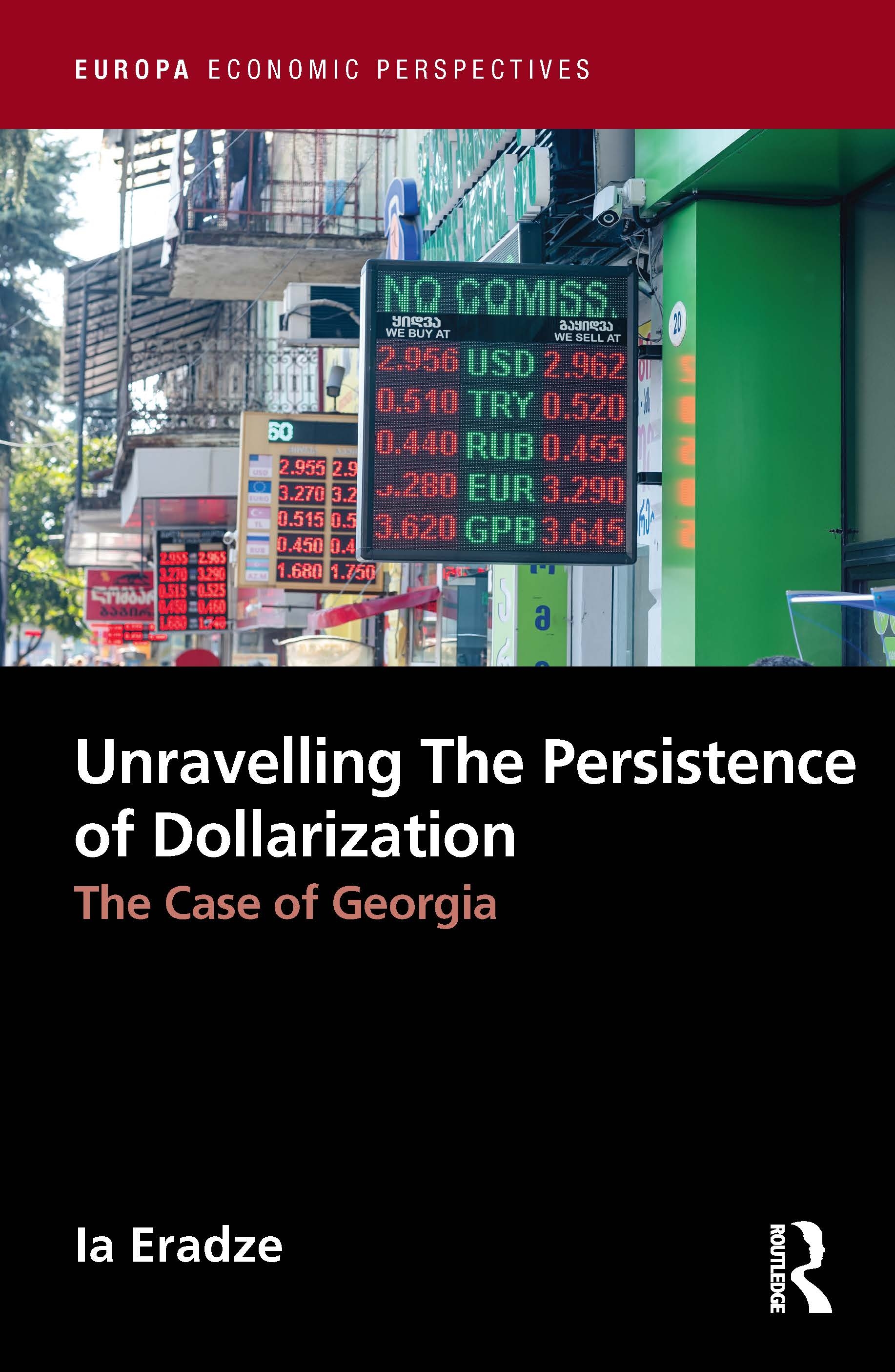 Unravelling Dollarization Persistence: The Case of Georgia