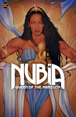 Nubia: Queen of the Amazons