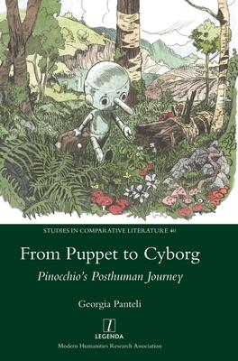 From Puppet to Cyborg: Pinocchio’s Posthuman Journey