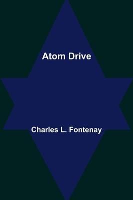 Atom Drive