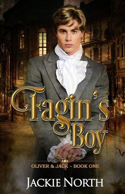 Fagin’s Boy: A Gay M/M Historical Romance