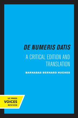 Jordanus de Nemore, de Numeris Datis: A Critical Edition and Translationvolume 14