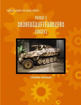 Technical Manuals for German Vehicles, Volume 2, Sonderkraftfahrzeug