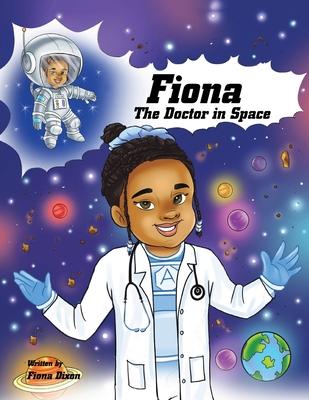 Fiona: The Doctor in Space