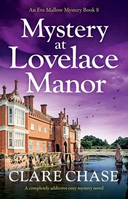 Mystery at Lovelace Manor: A completely addictive cozy mystery novel