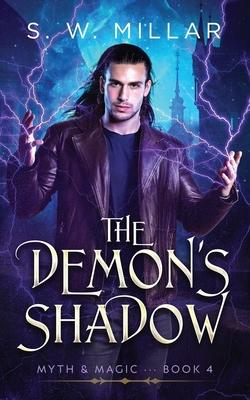 The Demon’s Shadow: An Urban Fantasy Thriller