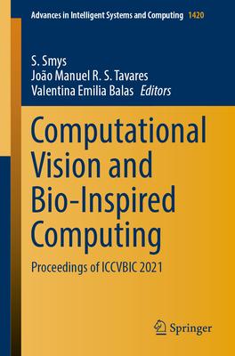 Computational Vision and Bio-Inspired Computing