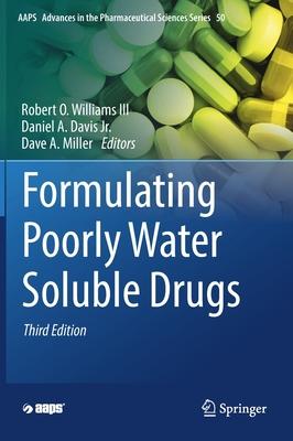 Formulating Poorly Water Soluble Drugs