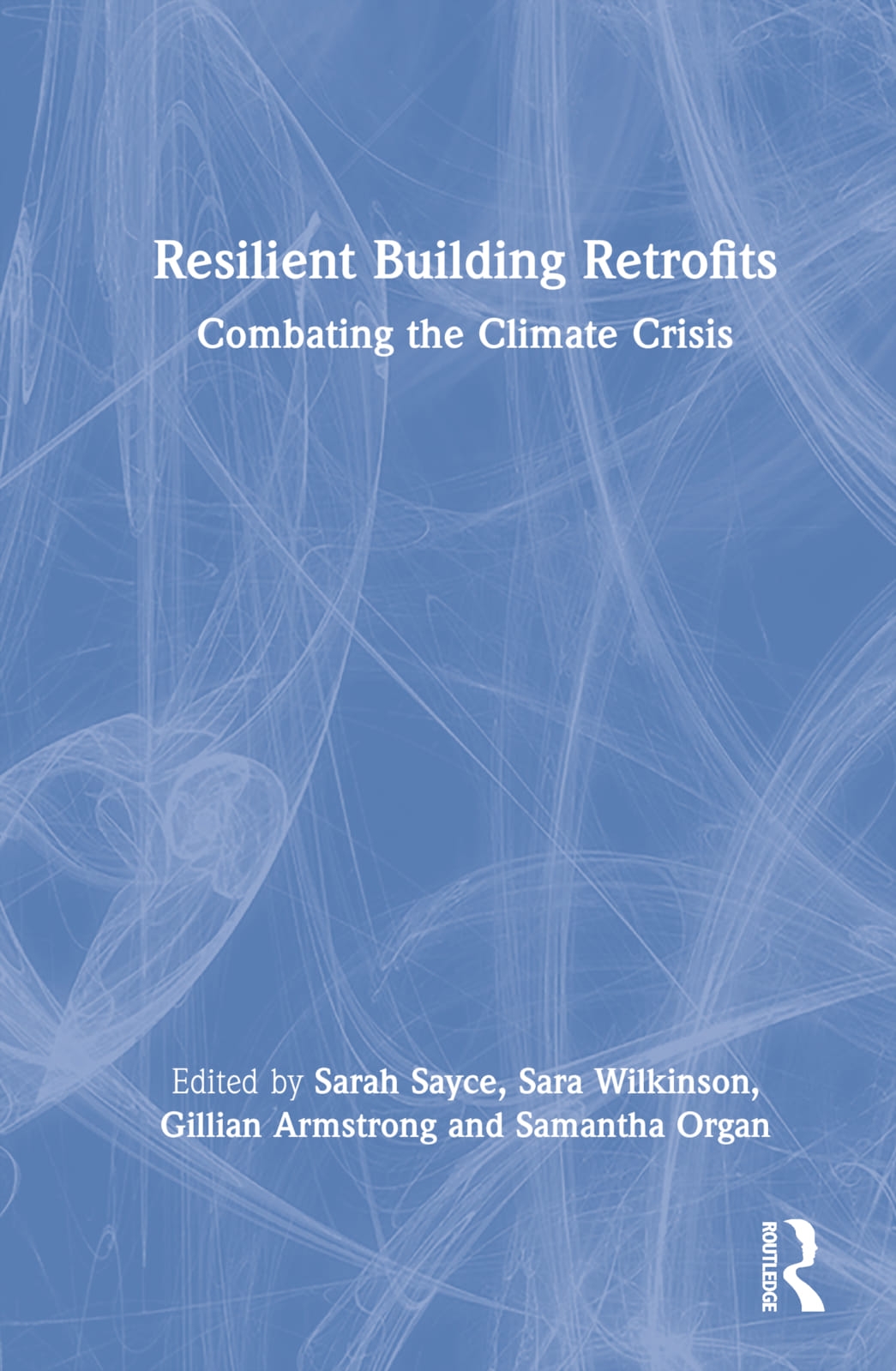 Resilient Building Retrofits: Combating the Climate Crisis