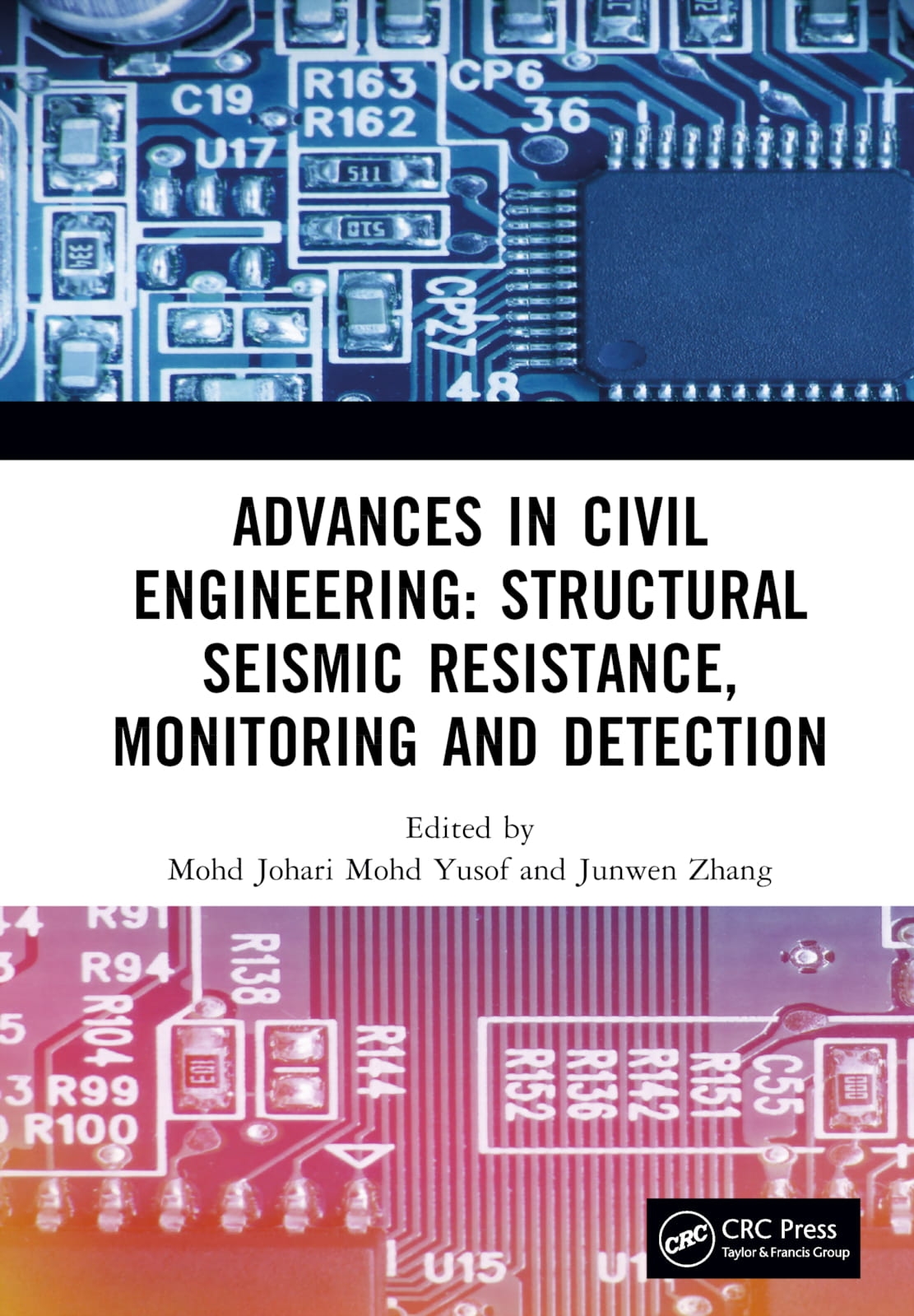 Advances in Civil Engineering: Structural Seismic Resistance, Monitoring and Detection: Proceedings of the International Conference on Structural Seis