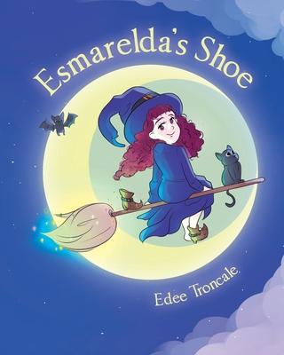 Esmarelda’s Shoe