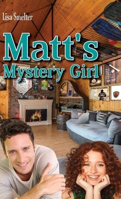 Matt’s Mystery Girl