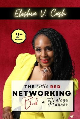 The Little Red Networking Book & Strategy Planner (2nd Edition)