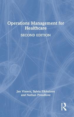 Operations Management for Healthcare