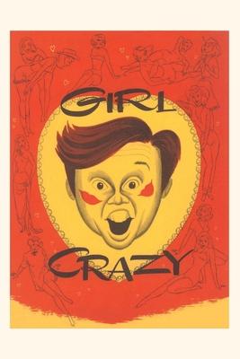 Vintage Journal Girl Crazy