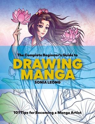 The Complete Beginner’s Guide to Drawing Manga