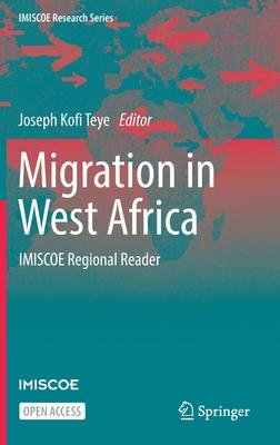 Migration in West Africa: Imiscoe Regional Reader