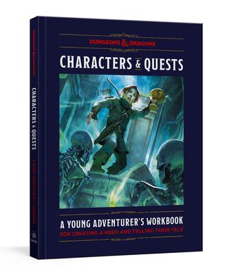 The Worldbuilder’s Workbook for Young Adventurers (Dungeons & Dragons): Create a Character, Tell Their Tale