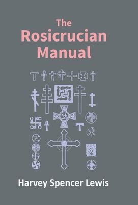 Rosicrucian Manual