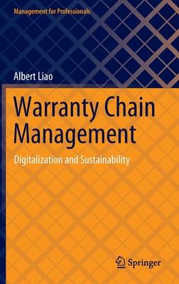 Warranty Chain Management: Digitalization and Sustainability