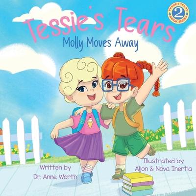 Tessie’s Tears: Molly Moves Away