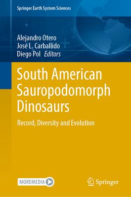 South American Sauropodomorph Dinosaurs: Record, Diversity and Evolution