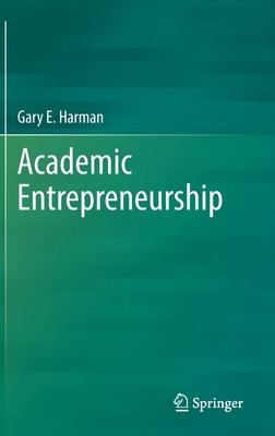 Academic Entrepreneurship in Agriculture