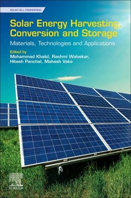 Solar Energy Harvesting, Conversion and Storage: Materials, Technologies and Applications