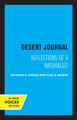 Desert Journal: A Naturalist Reflects on Arid California