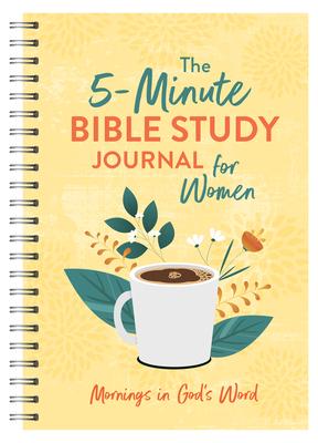 The 5-Minute Bible Study Journal for Women: Mornings in God’s Word