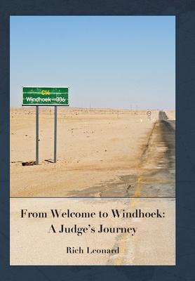 From Welcome to Windhoek: a Judge’s Journey