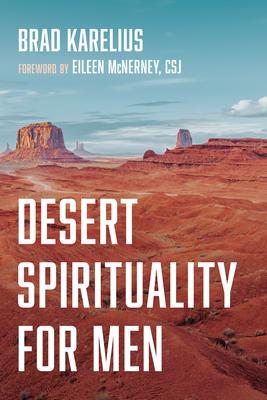 Desert Spirituality for Men