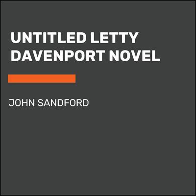 Untitled Letty Davenport Novel