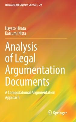 Analysis of Legal Argumentation Documents: A Computational Argumentation Approach