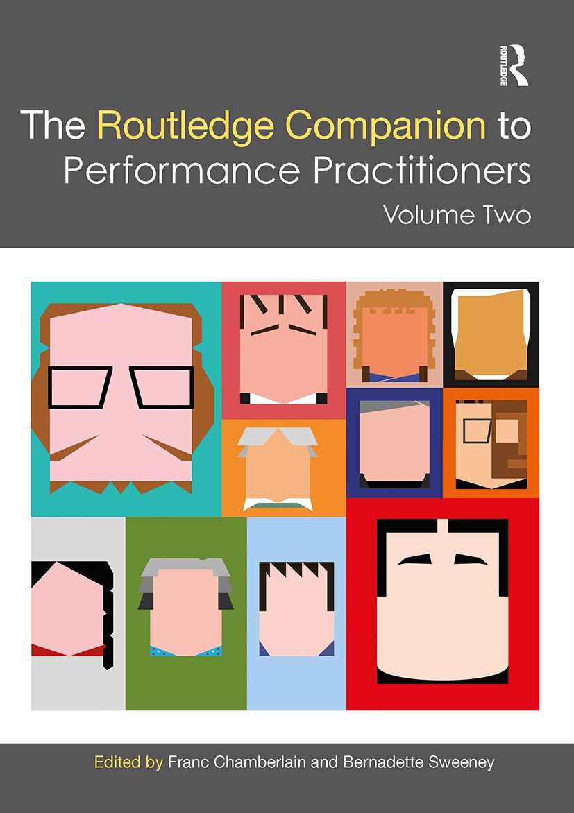 The Routledge Companion to Performance Practitioners: Volume Two