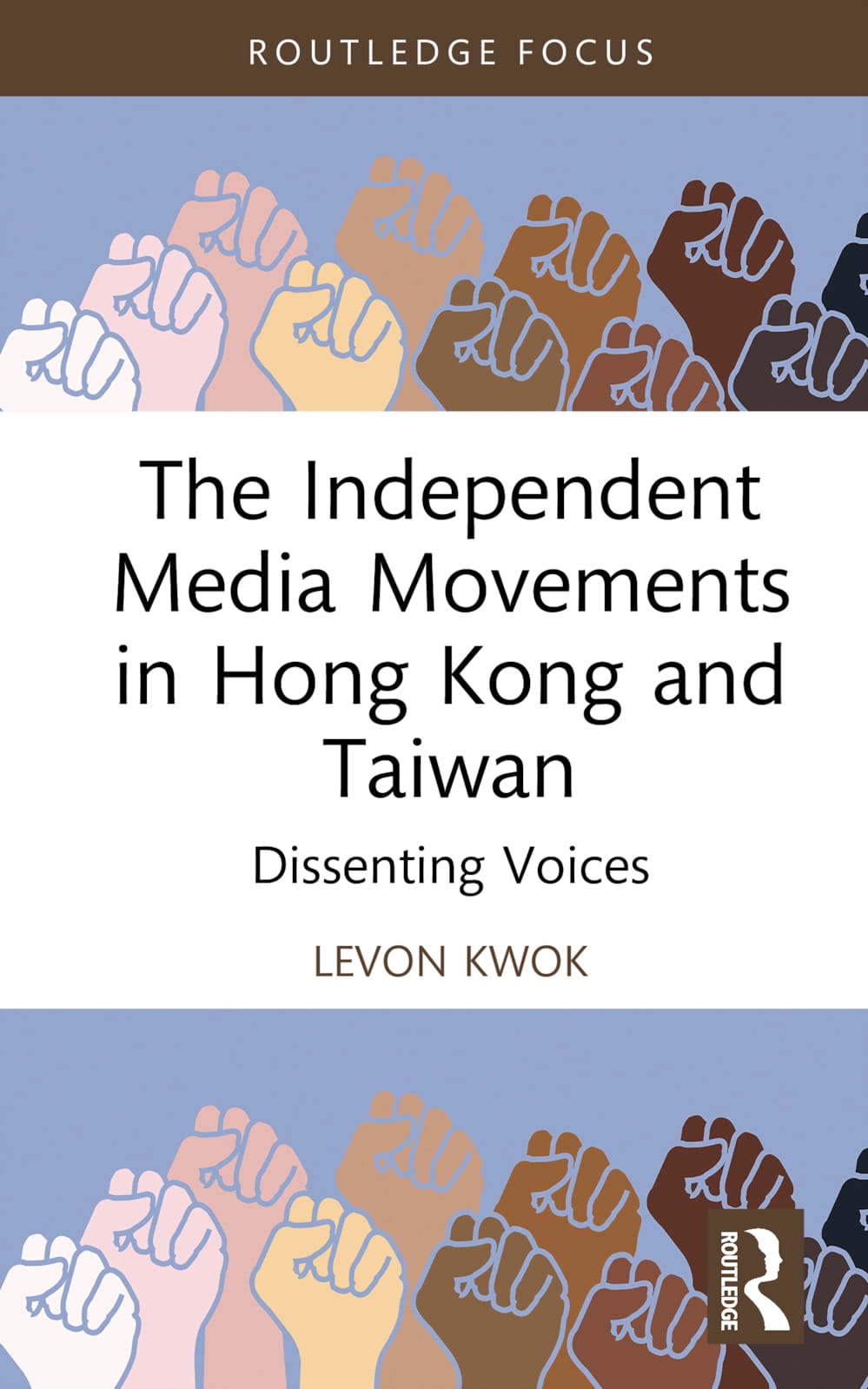 The Independent Media Movements in Hong Kong and Taiwan: Dissenting Voices