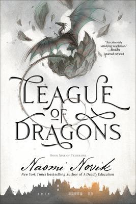 League of Dragons: Book Nine of Temeraire