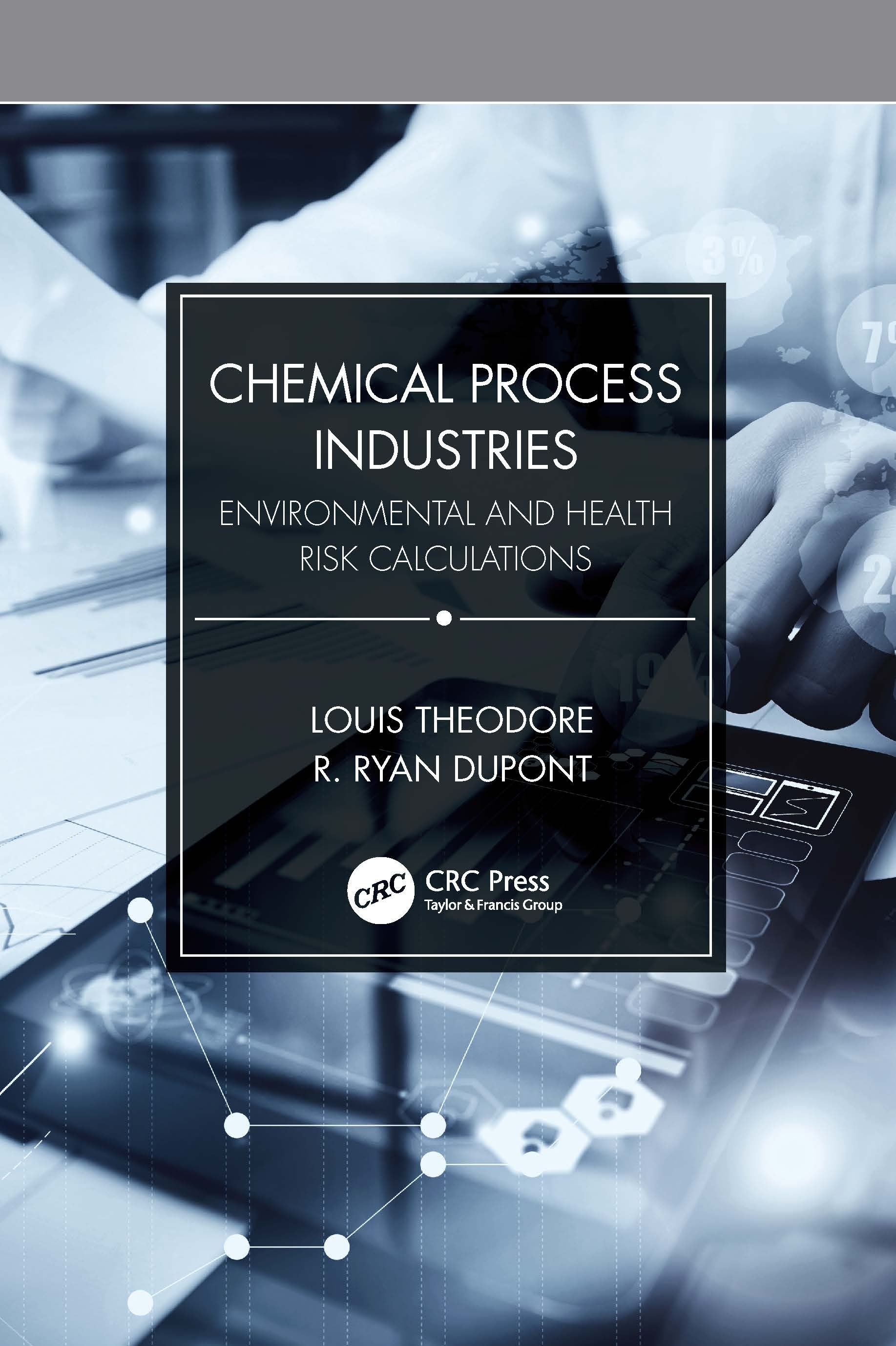 Chemical Process Industries: Environmental Health Risk Calculations