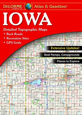 Delorme Atlas & Gazetteer: Iowa