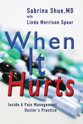 When It Hurts: Inside a Pain Management Doctor’s Practice