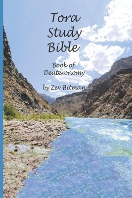 Tora Study Bible: Book of Deuteronomy