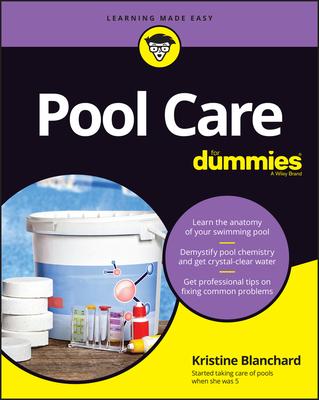 Pool & Spa Maintenance for Dummies